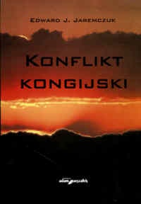 Okładka: Edward Jaremczuk - Konflikt kongijski