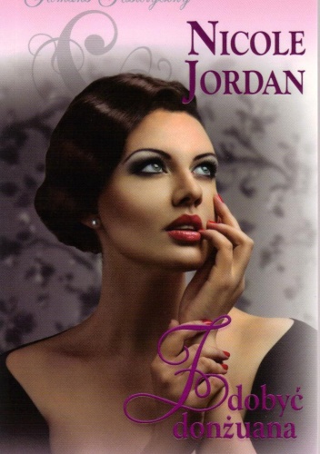 Okładka: Nicole Jordan - Zdobyć donżuana