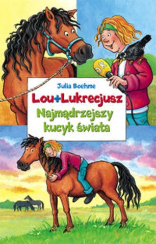 Okładka: Julia Boehme - Najmądrzejszy kucyk świata