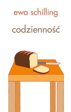 Okładka: Ewa Schilling - Codzienność