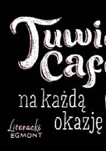 Okładka: Julian Tuwim - Tuwim Café na każdą okazję