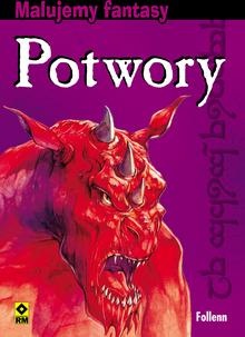 Okładka: Igor Waleńczak - Malujemy fantasy. Potwory
