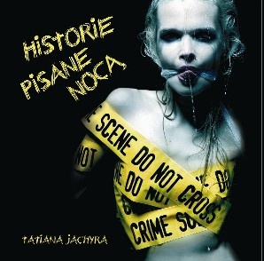 Okładka: Tatiana Jachyra - Historie pisane nocą