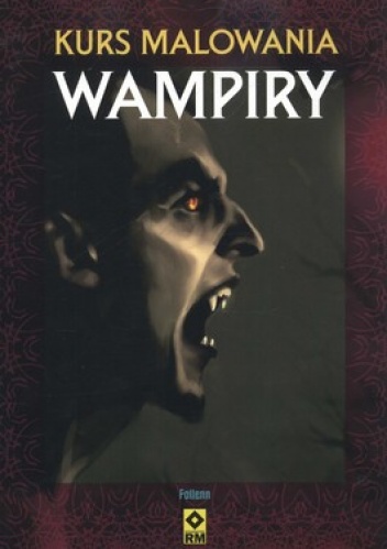 Okładka: Diane Ozdamar - Wampiry. Kurs malowania
