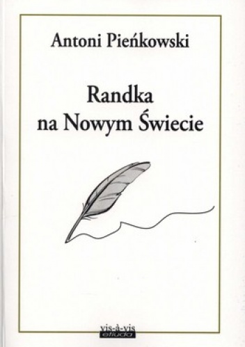 Okładka: Antoni Pieńkowski - Randka na Nowym Świecie