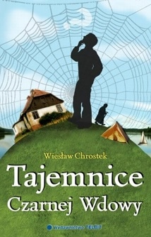 Okładka: Wiesław Chrostek - Tajemnice Czarnej Wdowy