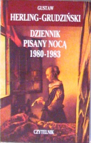 Okładka: Gustaw Herling-Grudziński - Dziennik pisany nocą 1980-1983