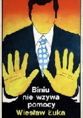 Okładka: Wiesław Łuka - Biniu nie wzywa pomocy
