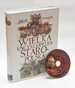 Okładka: Jacek Kowalski - Wielka encyklopedia staropolska