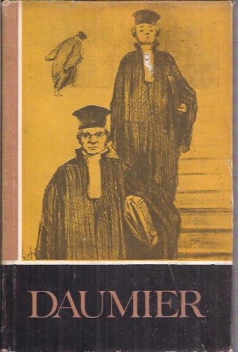 Okładka: Pierre Courthion - Daumier w oczach własnych i w oczach przyjaciół