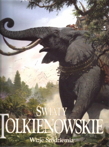 Okładka: John Ronald Reuel Tolkien - Światy Tolkienowskie. Wizje Śródziemia