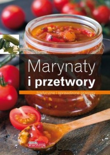 Okładka: Jolanta Bąk - Marynaty i przetwory
