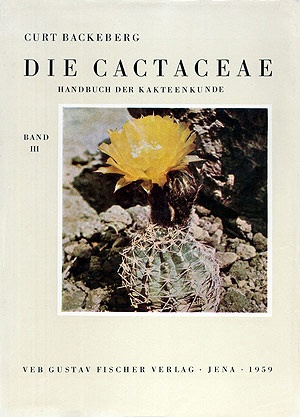 Okładka: Curt Backenberg - Die Cactaceae Handbuch der Kakteenkunde band 3