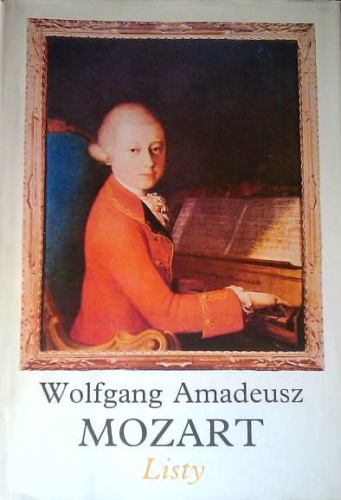 Okładka: Wolfgang Amadeusz Mozart - Listy