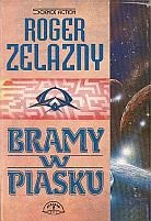 Okładka: Roger Zelazny - Bramy w piasku