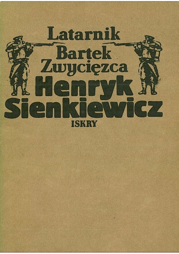 Okładka: Henryk Sienkiewicz - Latarnik. Bartek Zwycięzca