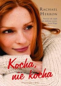 Okładka: Rachael Herron - Kocha, nie kocha