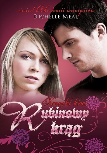Okładka: Richelle Mead - Rubinowy krąg