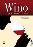 Okładka: Richard Kitowski - Wino. Jak zostać znawcą