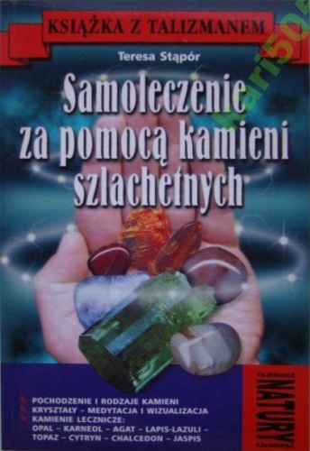 Okładka: Teresa Stąpór - Samoleczenie za pomocą kamieni szlachetnych