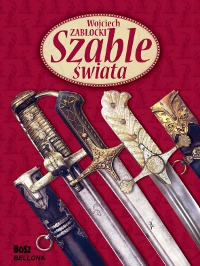 Okładka: Wojciech Zabłocki - Szable świata