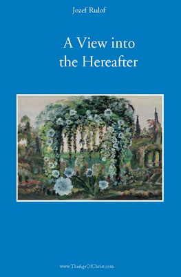 Okładka: Josephus Gerhardus Rulof - A View into the Hereafter