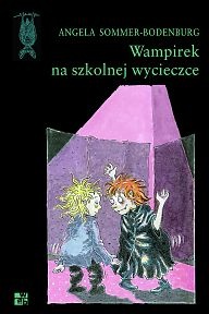 Okładka: Angela Sommer-Bodenburg - Wampirek na szkolnej wycieczce