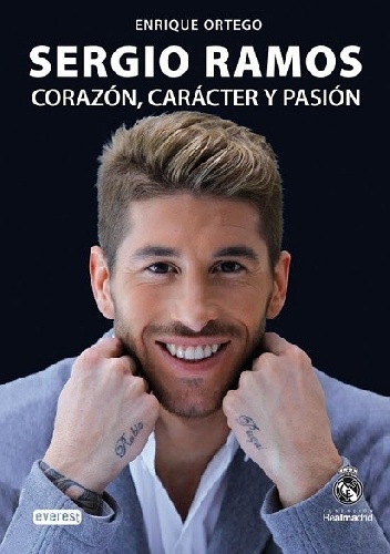 Okładka: Enrique Ortego Rey - Sergio Ramos. Corazón, carácter y pasión