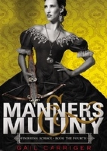 Okładka: Gail Carriger - Manners &amp; Mutiny
