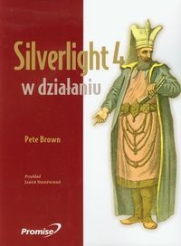 Okładka: Brown Pete - Silverlight 4 w Działaniu