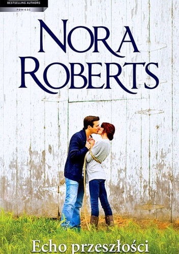 Okładka: Nora Roberts - Echo przeszłości