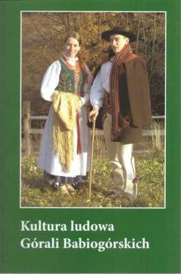 Okładka: Urszula Janicka-Krzywda - Kultura Ludowa Górali Babiogórskich