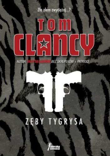 Okładka: Tom Clancy - Zęby tygrysa