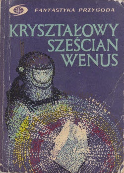 Okładka: Fritz Leiber - Kryształowy sześcian Wenus