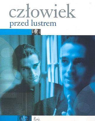 Okładka: Ewa Klepacka-Gryz - Człowiek przed lustrem
