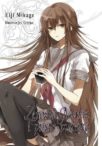 Okładka: Eiji Mikage - Zerowa Maria i puste pudełko: tom 6