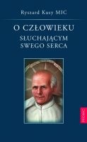Okładka: Ryszard Kusy - O człowieku słuchającym swego serca