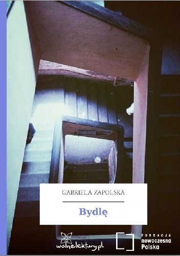 Okładka: Gabriela Zapolska - Bydlę