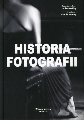 Okładka:  praca zbiorowa - Historia fotografii