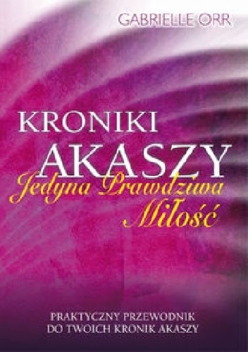 Okładka: Gabrielle Orr - Kroniki Akaszy