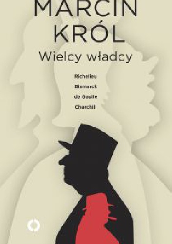 Okładka: Marcin Król - Wielcy władcy