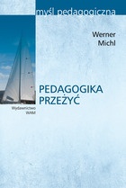 Okładka: Werner Michl - Pedagogika przeżyć