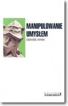 Okładka: Denise Winn - Manipulowanie umysłem