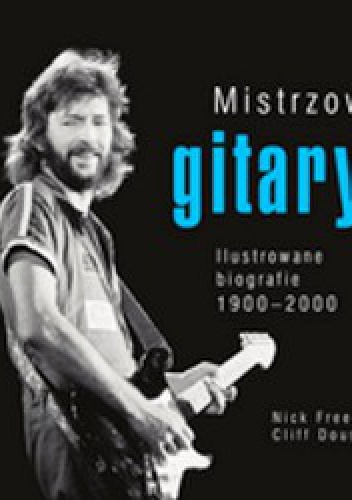 Okładka: Nick Freeth - Mistrzowie gitary