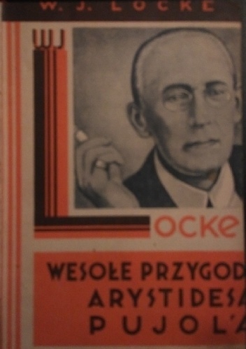 Okładka: William John Locke - Wesołe przygody Arystydesa Pujol'a