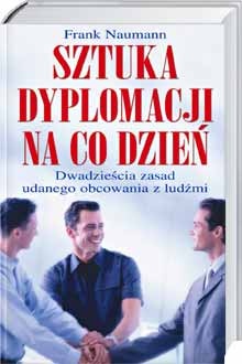 Okładka: Frank Naumann - Sztuka dyplomacji na co dzień