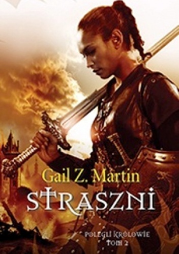 Okładka: Gail Z. Martin - Straszni