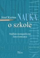 Okładka: Józef Kuźma - Nauka o szkole