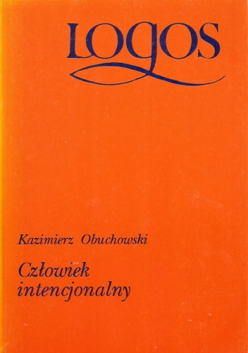 Okładka: Kazimierz Obuchowski - Człowiek intencjonalny