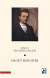Okładka: Marta Smolińska - Byczuk - Młody Mehoffer